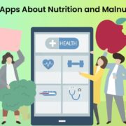 Top 6 Apps About Nutrition and Malnutrition