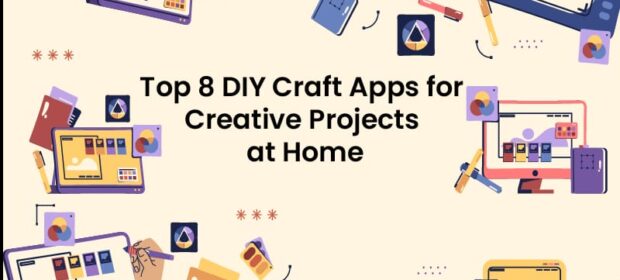 DIY Craft Apps for Creative Projects