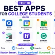 Top 10 Best Apps for College Students in 2026