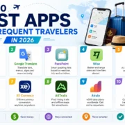 Top 10 Best Apps for Frequent Travelers in 2026